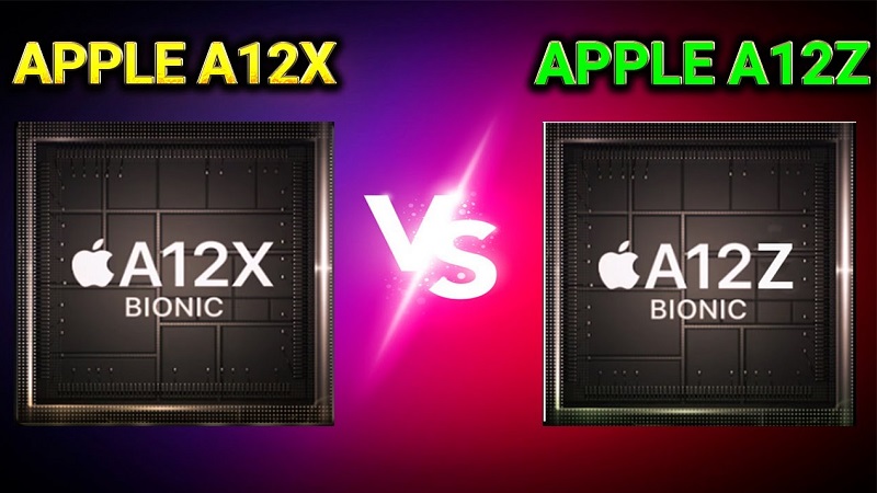 so sánh chip A12X và A12Z